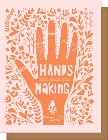 Hands are for Making Greeting Card