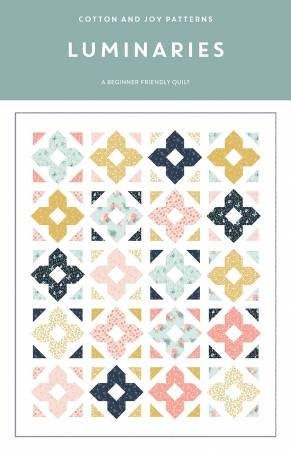 Luminaries Quilt Pattern by Cotton and Joy (Physical Copy)