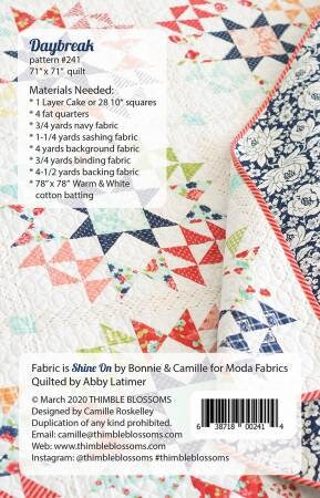 Daybreak Quilt Pattern by Camille Roskelley for Thimble Blossoms (Physical Copy)